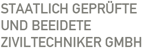 STAATLICH BEFUGTER UND BEEIDETER ZIVILTECHNIKER